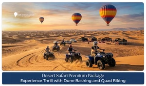 Desert Safari Premium Package Experience Dune Bashing and Quad Biking featuring thrilling desert adventures, luxury camp, and exciting activities